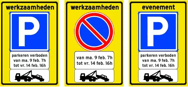 Drie gele borden met parkeerverbodsinformatie vanwege werkzaamheden of evenementen